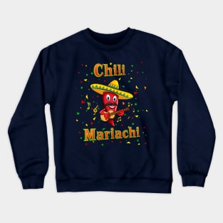 Chili Mariachi Crewneck Sweatshirt